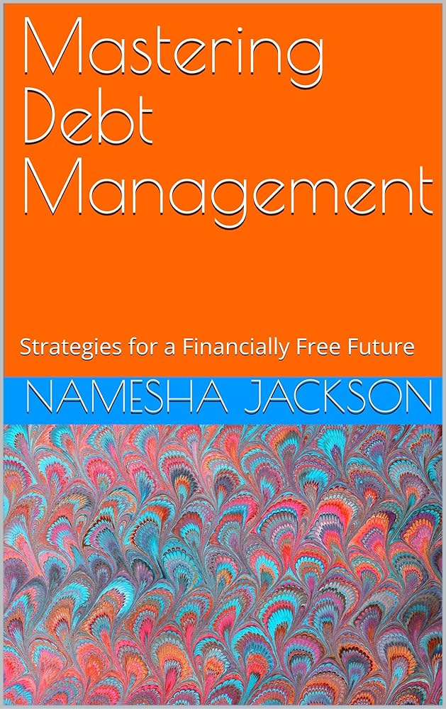 Mastering Debt Management cover